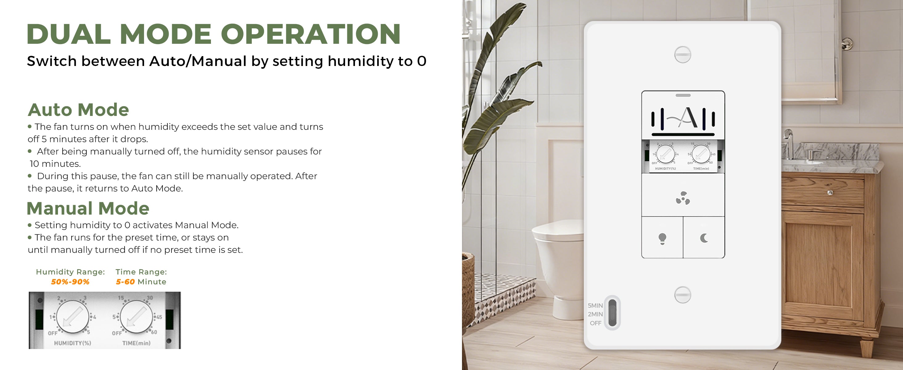 Control panel for dual mode operation with text on dual mode operation in a bathroom setting.
