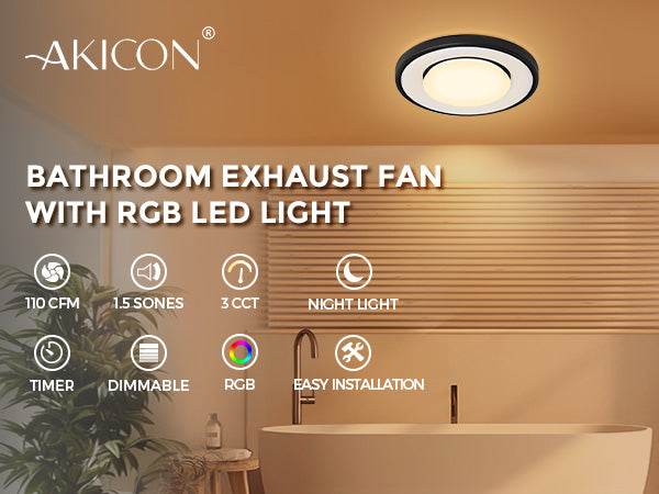 Bathroom exhaust fan with RGB LED light by Akicon, featuring features like TID CFM, 1.5 Sones, 3 CCT, night light, timer, dimmable, RGB, and easy installation.